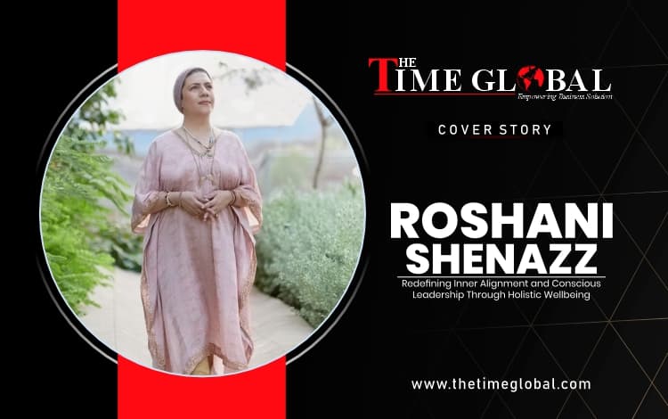 Roshani Shenazz: Redefining Inner Alignment and Conscious Leadership Through Holistic Wellbeing